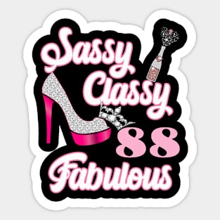 Sassy Classy 88 Fabulous-88th Birthday Gifts Sticker